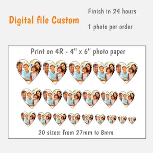 May include: A digital file custom print template featuring 20 heart-shaped photo cutouts in varying sizes from 27mm to 8mm. The layout includes the text Digital file Custom, Finish in 24 hours, 1 photo per order, and Print on 4R - 4" x 6" photo paper.