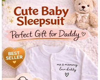 Baby Sleepsuit "Me & Mommy Love Daddy" Gift for New Dad, Soft Cotton Onesie