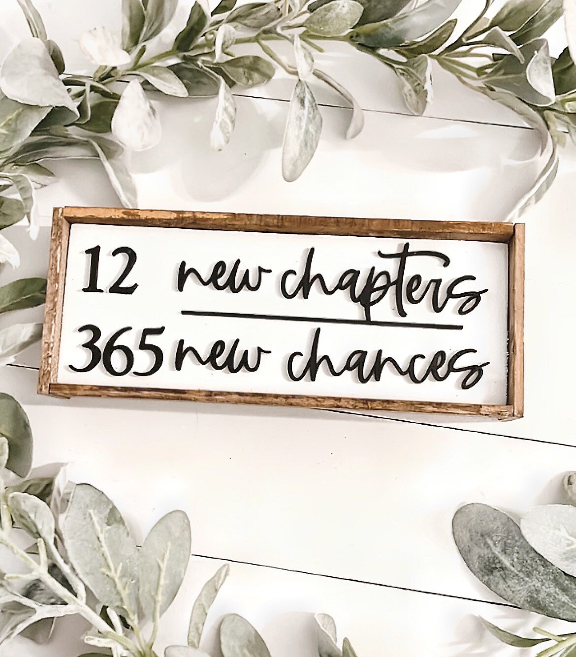 12 new chapters sign / 365 new days / wood signs / farmhouse decor / inspirational quote/ inspirational signs / living room decor/new year