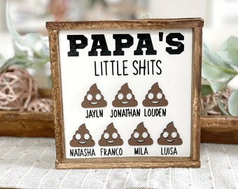 Dads little shits, Father’s Day gift, dad, grandpa, papa, personalized sign, from kids, grandkids sign