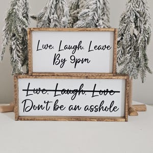 Snarky Wood Sign: Funny Home Decor, Sarcastic Gift