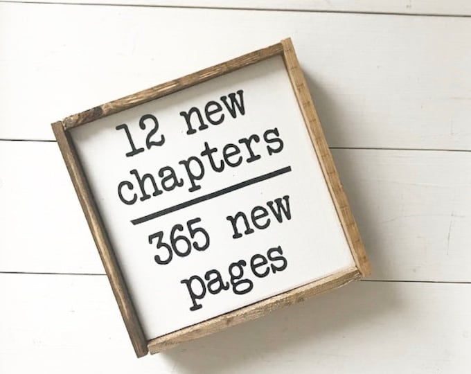 12 New Chapters Sign / 365 New Days / Wood Signs / Farmhouse Decor ...
