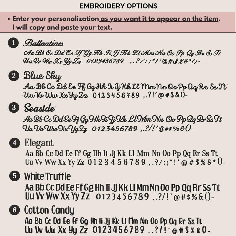 May include: Image displaying embroidery font choices. Features six fonts: Ballantines, Blue Sky, Seaside, Elegant, White Truffle, and Cotton Candy. Each font shows the alphabet and numbers for reference.