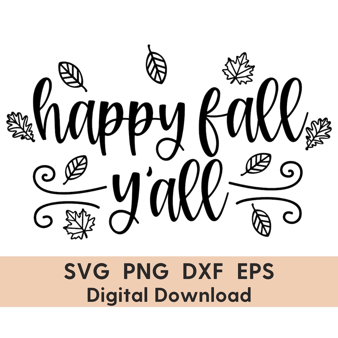 Happy Fall Y'all Svg - Fall Svg - Fall Decor Svg - Fall Sign Svg ...