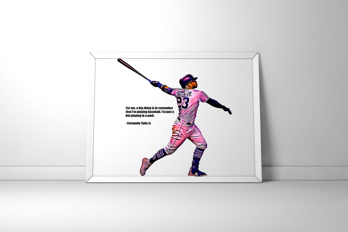 Fernando Tatis Jr. Poster San Diego Padres Poster Quote Etsy