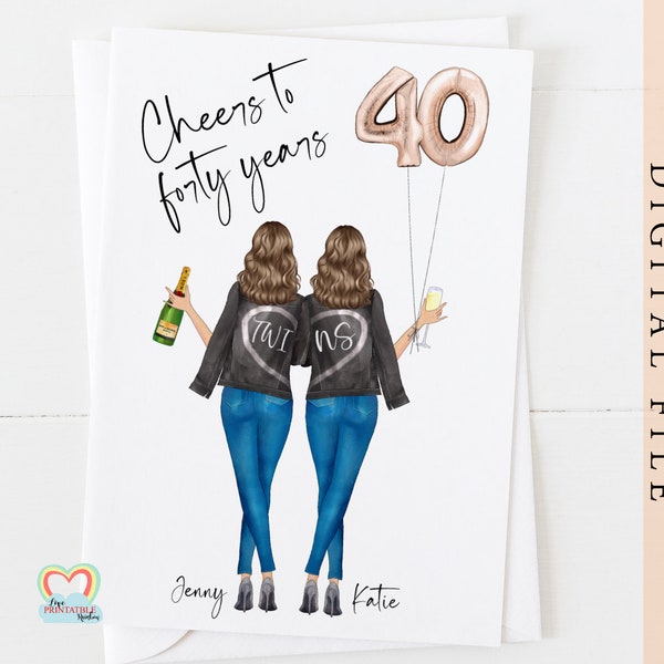 TWINS 40.a tarjeta de cumpleaños imprimible hermanas gemelas personalizadas tarjeta de cumpleaños 40 saludos a 40 años retrato personalizado corjl tarjeta personalizada,