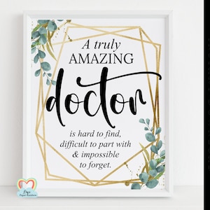 doctor gift printable nurse retirement gift doctor quote print a truly amazing nurse is hard to find doctor quote digital print thanks
