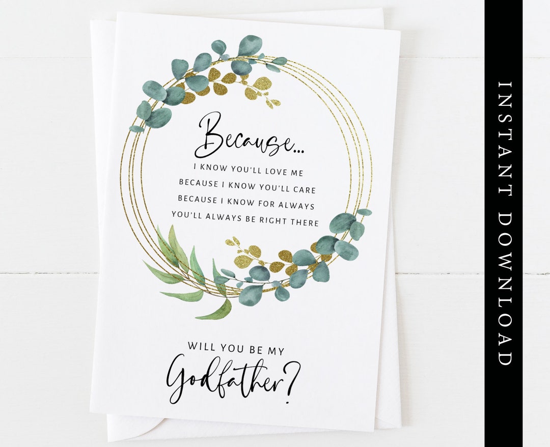 Will You Be My Godfather Card Printable Because I Know You Love Me