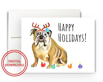 Bulldog Happy Holidays Digital Download Card, Printable Christmas Cards, Christmas Cards, Holiday Cards, Dog Cards, Dog Christmas Cards