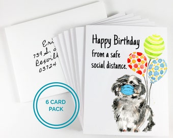 Happy Birthday from a safe social distance Card Pack, Dog Lover Gift, Watercolor, Dog Mom, Shih Tzu, Social Distancing Birthday