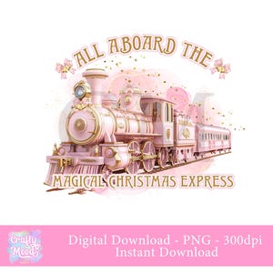 Imágenes prediseñadas de Polar Express, tren navideño 2024, imágenes prediseñadas de Navidad, boleto de tren de sublimación navideña, diseño de tarjeta, imagen de sublimación, rosa