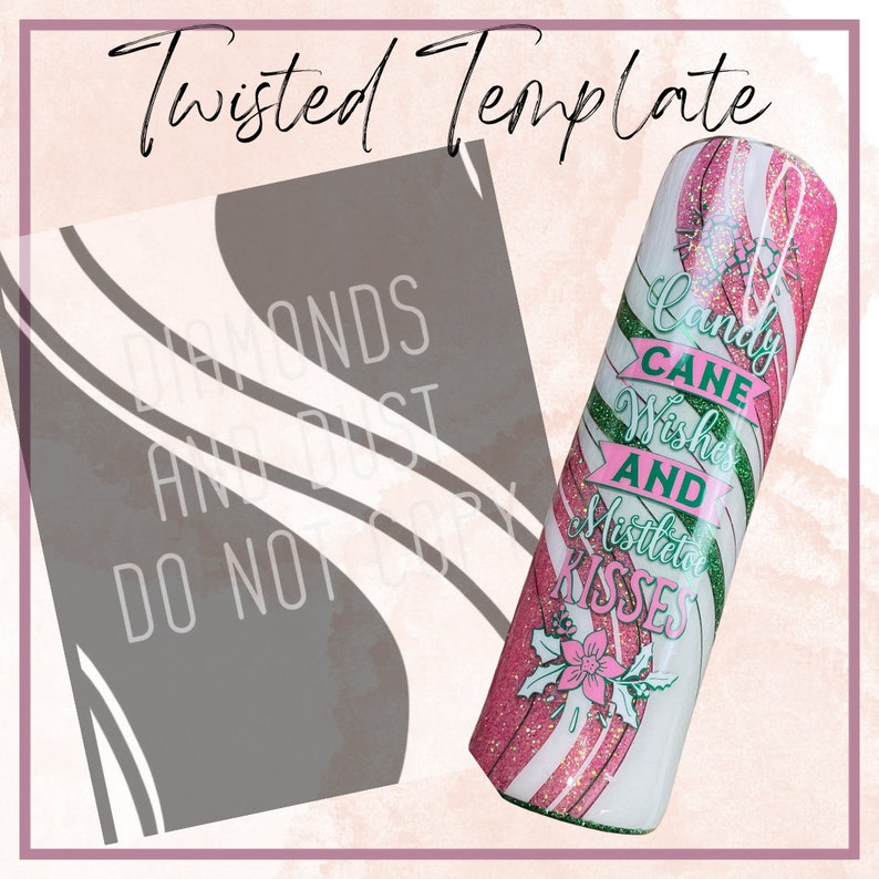 May include: A white tumbler with a pink and green candy cane design. The tumbler has glitter and the text "Candy Cane Wishes and Mistletoe Kisses".