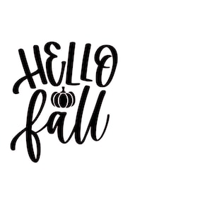 Hello Fall handlettered SVG cut file