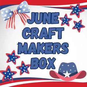 June craft makers Box
