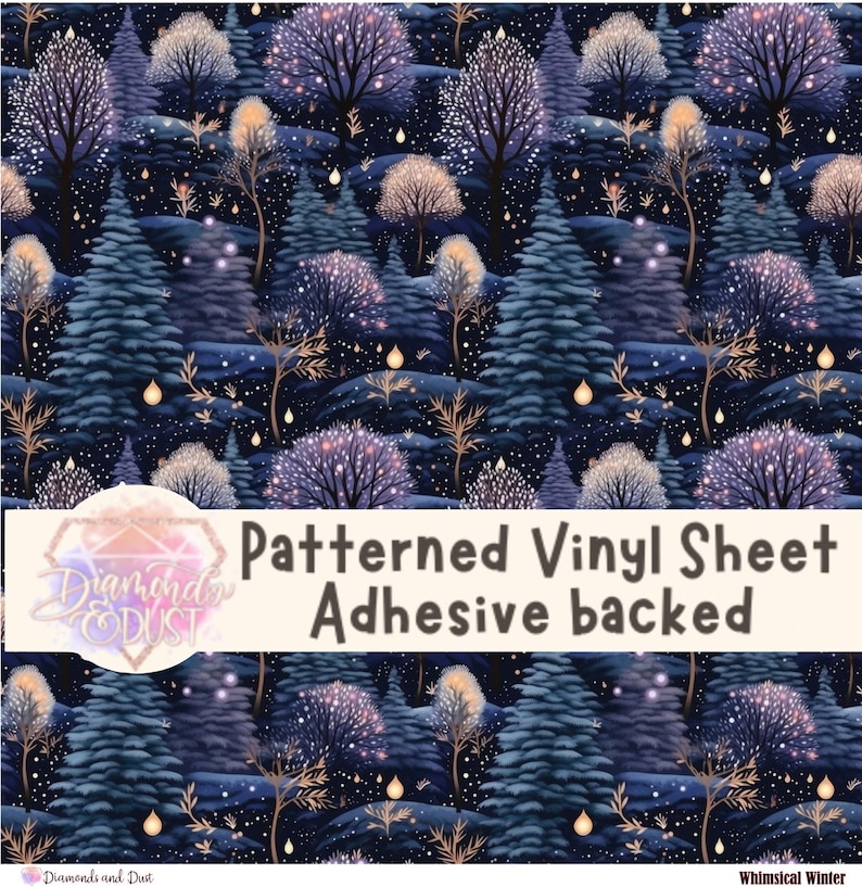 May include: Patterned vinyl sheet with a whimsical winter forest design. The design features a dark blue background with stylized trees in shades of blue, purple, and gold. The text "Patterned Vinyl Sheet Adhesive backed" is displayed on the bottom.