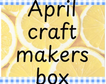 Caja de creadores de manualidades de abril