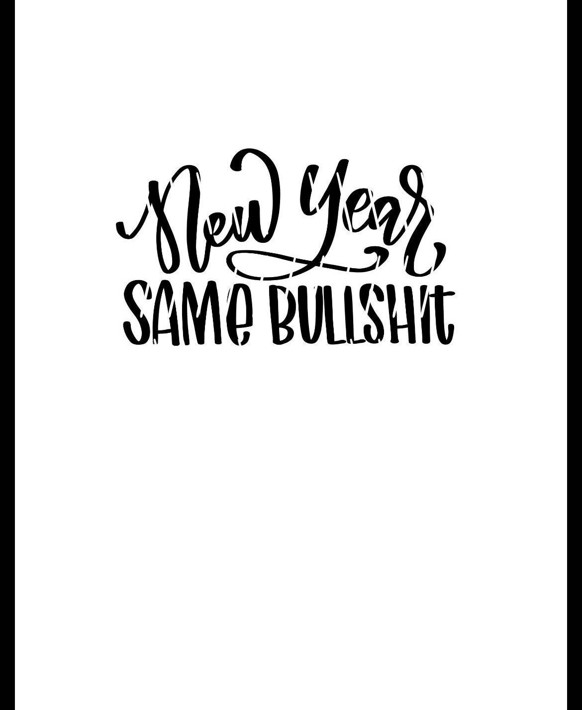 new year bullshit quotes