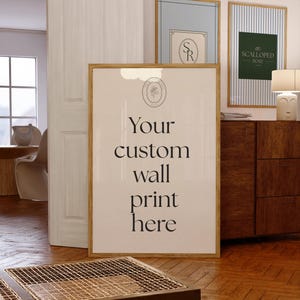 Custom Wall Art Print, Personalized Wall Print - Available Upon Request