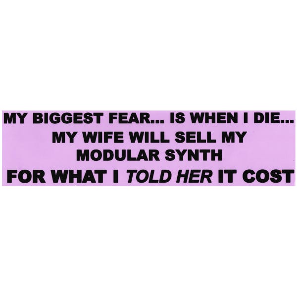 Eurorack Craigslist 'For what I told her it cost' Bumper Sticker