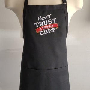 Black big and Tall Apron / Men's apron / Quality apron / Father's Day Gift Idea /Plus Size apron /Never trust a Skinny Chef.