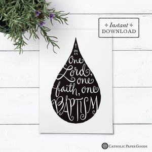 Catholic Baptism Greeting Card Black & White - One Lord, One Faith, One Baptism - Instant Download - DIY Downloadable PDF 5"x7"