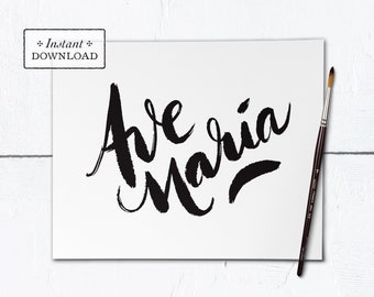 Ave Maria Black & White Frameable Art Print - Instant Download - DIY Downloadable PDF 8"x10"