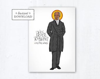 Venerable Pierre Toussaint Card - Art Print - Instant Download - Downloadable PDF 5"x7" Catholic Saint Printable Saint Art Confirmation Gift