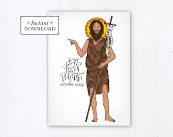 St. John the Baptist Card - Art Print - Instant Download - DIY Downloadable PDF 5"x7" Catholic Saint Printable Saint Art Confirmation Gift
