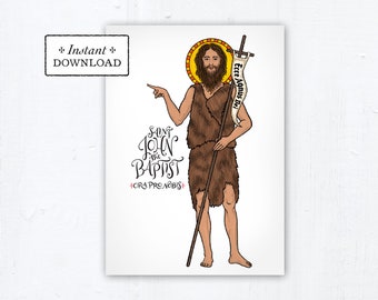 St. John the Baptist Card - Art Print - Instant Download - DIY Downloadable PDF 5"x7" Catholic Saint Printable Saint Art Confirmation Gift