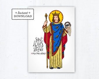 Saint Louis of France Card - Art Print - Instant Download - DIY Downloadable PDF 5"x7" Catholic Saint Printable Confirmation Gift