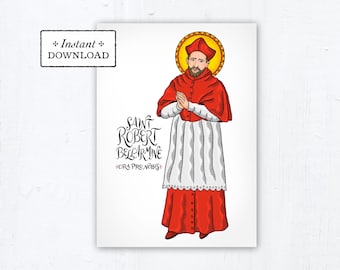 Saint Robert Bellarmine - Art Print - Instant Download - DIY Downloadable PDF 5"x7" Catholic Saint Printable Confirmation Gift