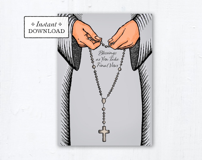 Nun Final Vows Card Praying Rosary Gray Habit - Instant Download - DIY Downloadable PDF 5"x7" Catholic Sister Printable Card Final Vows
