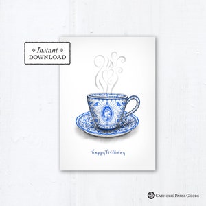 Marian Teacup Birthday Card - Art Print - Instant Download - DIY Downloadable PDF 5"x7" - Catholic Printable Birthday Card Catholic Birthday
