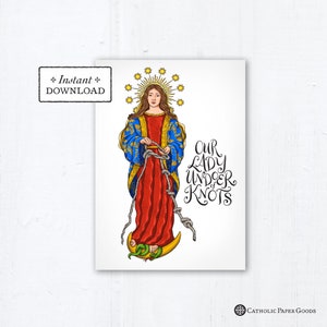Our Lady Undoer of Knots Prayer Card, Greeting Card, Art Print - Instant Download - DIY Downloadable PDF 5"x7" Printable Marian Prayer Card