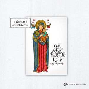 Our Lady of Perpetual Help Prayer Card - Art Print - Instant Download - DIY Downloadable PDF 5"x7" Printable Marian Prayer Card Full