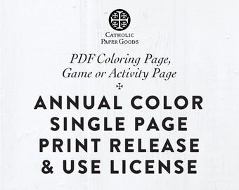 Single Page Color Annual Classroom, Parish, Homeschool Usage License Print Release for Printable Greeting Card, Art Print up to 8.5x11