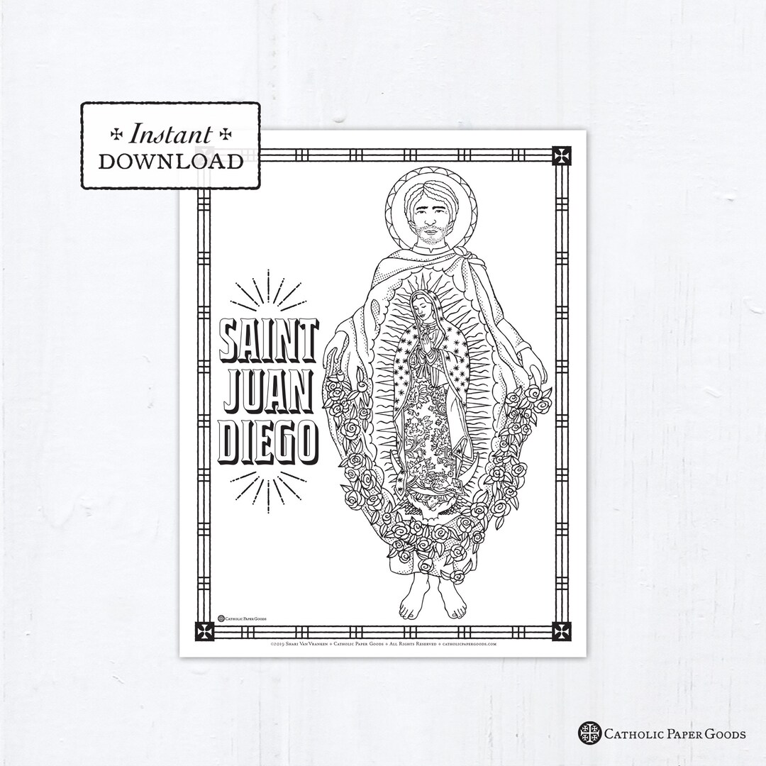 Catholic Coloring Page - Saint Juan Diego - Catholic Saints - Printable ...
