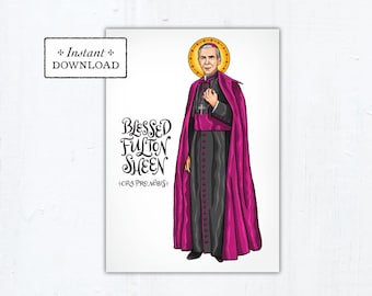 Blessed Fulton Sheen Card - Art Print - Instant Download - DIY Downloadable PDF 5"x7"