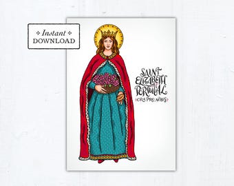 Saint Elizabeth of Portugal Art Print & Card Catholic Confirmation Gift (PDF)