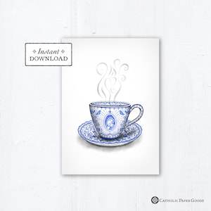 Marian Teacup Card - Art Print - Instant Download - DIY Downloadable PDF 5"x7" - Catholic Printable Card Mother's Day Card Marian Art