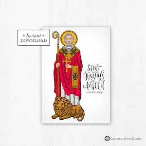 Saint Ignatius of Antioch Card, Art Print, Instant Download, DIY Downloadable PDF 5&quot;x7&quot; Catholic Saint Printable Confirmation Gift