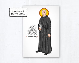 Saint Andre Bessette Card, Art Print, Instant Download, Downloadable PDF 5"x7" Saint Printable Saint Print Confirmation Gift Baptism