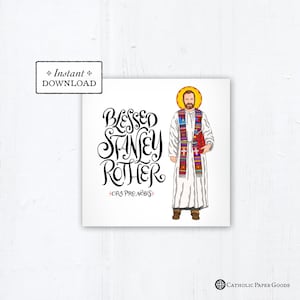 Blessed Stanley Rother Square Card - Art Print - Instant Download - DIY Downloadable PDF 5.25"x5.25" Catholic Card