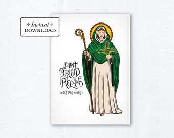 Saint Brigid of Ireland Card - Art Print - Instant Download - DIY Downloadable PDF 5"x7"