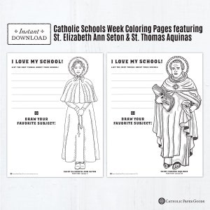 Catholic Schools Week Coloring Pages and Acitivity, St Elizabeth Ann Seton, St Thomas Aquinas, 2 Printable Coloring Pages, Digital, PDF