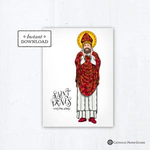 Saint Denis Card, Art Print, Instant Download, DIY Downloadable PDF 5&quot;x7&quot; Catholic Saint Printable Confirmation Gift St Denis