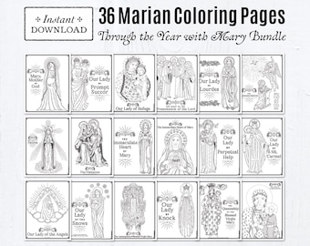 Marian Catholic Coloring Pages, 36 Printable Coloring Pages, Through the Year with Mary Bundle, Marian Feast Days, May Month of Mary