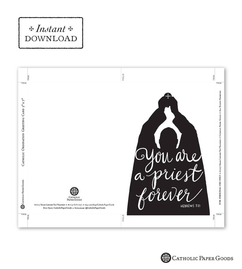 May include: A white Catholic ordination greeting card with the text "You are a priest forever" in elegant script. The card features a black silhouette of a priest holding a cross. The words "Instant Download" are also visible.