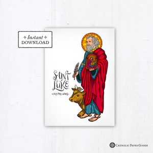 St. Luke Card - Art Print - Instant Download - DIY Downloadable PDF 5&quot;x7&quot; Catholic Saint Printable Confirmation Gift St Luke