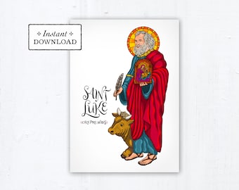 St. Luke Card - Art Print - Instant Download - DIY Downloadable PDF 5"x7" Catholic Saint Printable Confirmation Gift St Luke